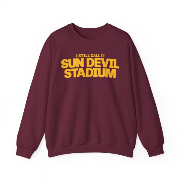 Sweatshirt - I Still Call It Sun Devil Stadium