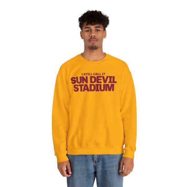 Sweatshirt - I Still Call It Sun Devil Stadium - Image 13