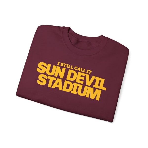 Sweatshirt - I Still Call It Sun Devil Stadium - Image 3